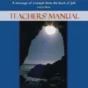 Turning the curse-TEACHERS Manual cover copy Turning the Curse into a Blessing: Job - Teacher Manual