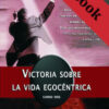 images Victoria sobre la vida egocéntrica