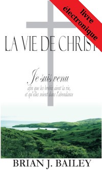 La vie de Christ