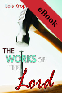 The Works of the Lord