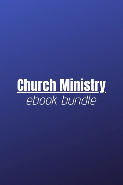 Church Ministry Ebook Bundle - Church Ministry