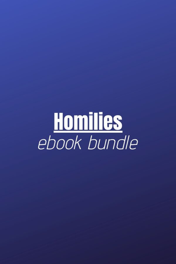 Ebook Bundle - Homilies