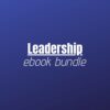 Ebook Bundle - Leadership